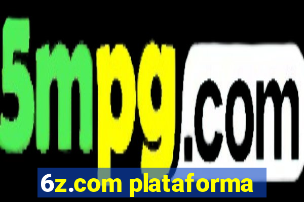 6z.com plataforma